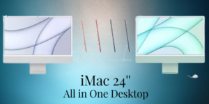 24 All in Desktop iMac